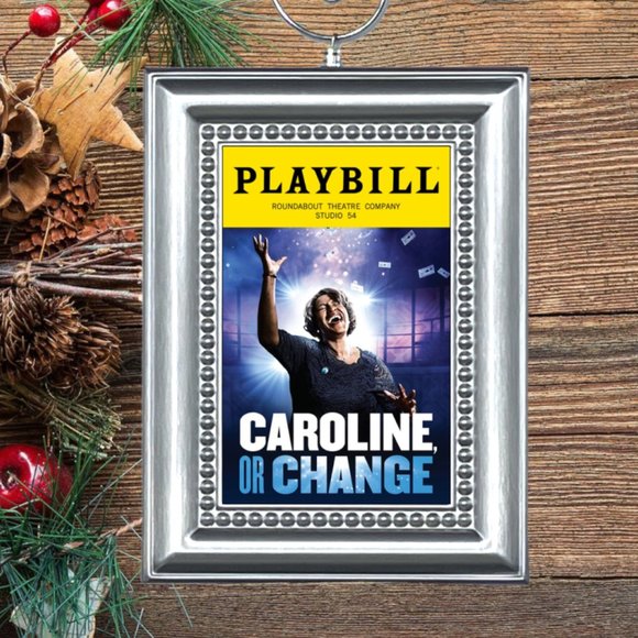 Caroline Or Change Broadway Musical Playbill Christmas Tree Ornament - Picture 1 of 3